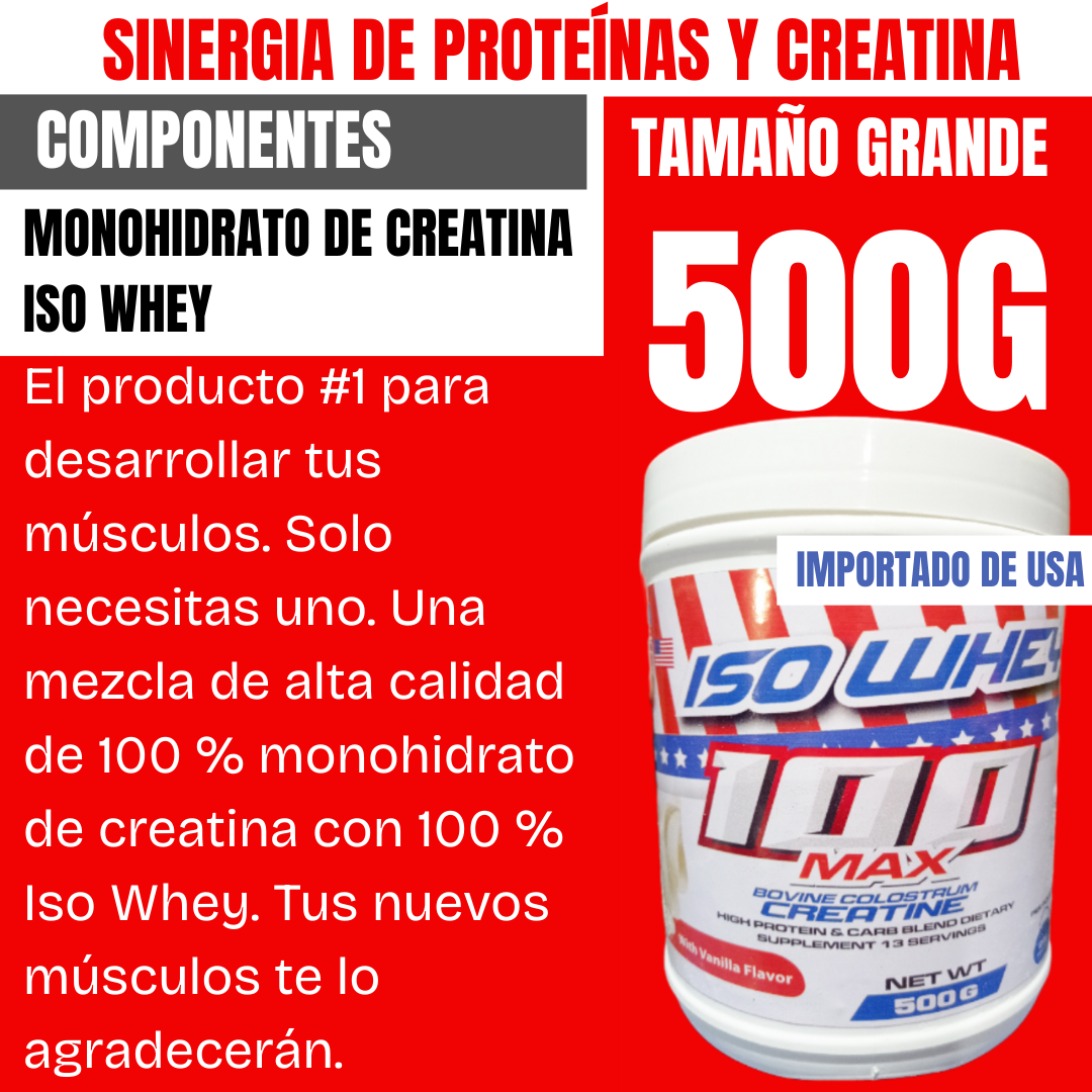 ISO WHEY MAX 100 CREATINE